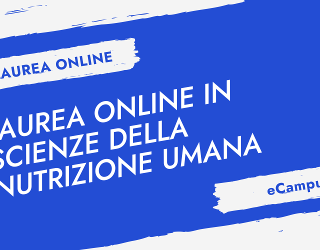 laurea online scienze della nutrizione umana ecampus